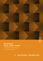 Exodus Old and New A Biblical Theology of Redemption (4).pdf